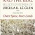 The Unreal and the Real by Ursula K. Le Guin The Unreal and the Real by Ursula K. Le Guin